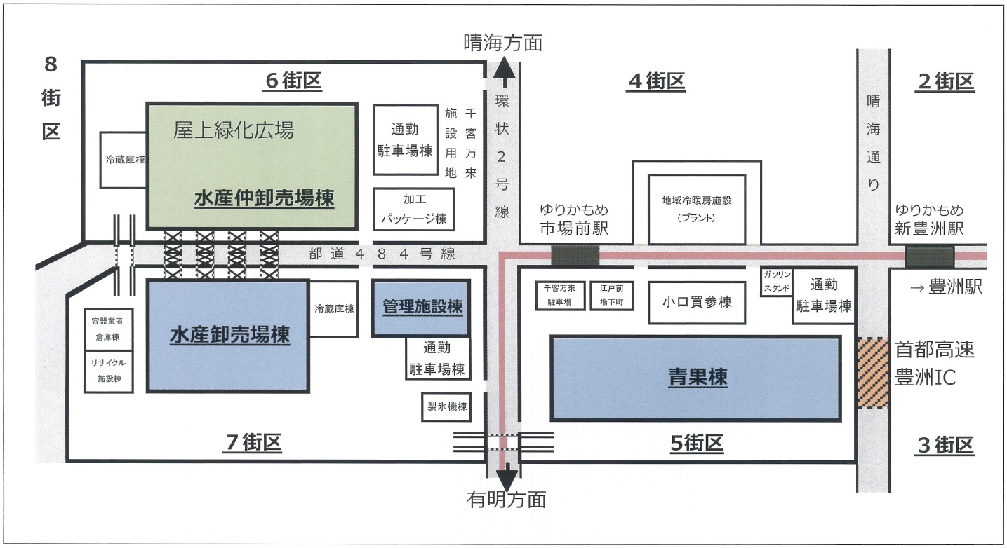 豊洲市場の案内図。東京都「豊洲市場概要　令和5年度版」から抜粋